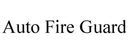 AUTO FIRE GUARD trademark