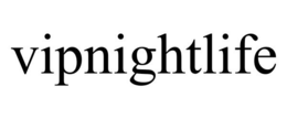 VIPNIGHTLIFE trademark