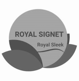 ROYAL SIGNET ROYAL SLEEK trademark