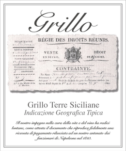 GRILLO GRILLO TERRE SICILIANE IL NOSTROIMPEGNO NELLA CURA DELLA VITE E DEL VINO HA RADICI LONTANE, COME ATTESTA IL DOCUMENTO CHE RIPRODUCE FEDELMENTE UNA RICEVUTA DI PAGAMENTO RILASCIATA AD UN NOSTRO ANTENATO DAI FUNZIONARI DI NAPOLEONE NEL 1810. trademark