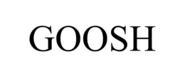 GOOSH trademark