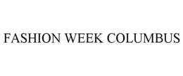 FASHION WEEK COLUMBUS trademark
