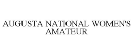 AUGUSTA NATIONAL WOMEN'S AMATEUR trademark