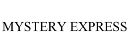 MYSTERY EXPRESS trademark