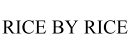 RICE BY RICE trademark