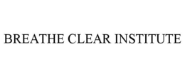 BREATHE CLEAR INSTITUTE trademark