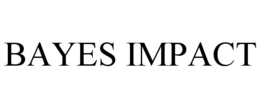 BAYES IMPACT trademark
