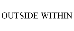 OUTSIDE WITHIN trademark