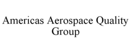 AMERICAS AEROSPACE QUALITY GROUP trademark