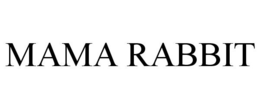 MAMA RABBIT trademark