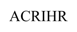 ACRIHR trademark