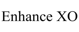 ENHANCE XO trademark