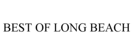BEST OF LONG BEACH trademark