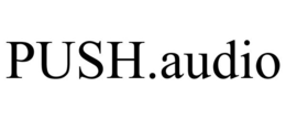 PUSH.AUDIO trademark