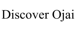 DISCOVER OJAI trademark