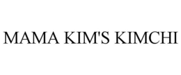 MAMA KIM'S KIMCHI trademark