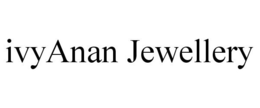 IVYANAN JEWELLERY trademark