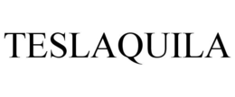 TESLAQUILA trademark