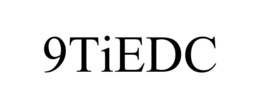 9TIEDC trademark