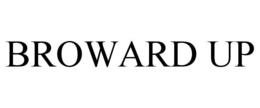 BROWARD UP trademark