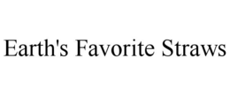 EARTH'S FAVORITE STRAWS trademark