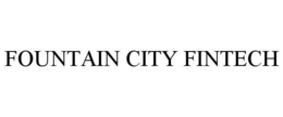 FOUNTAIN CITY FINTECH trademark