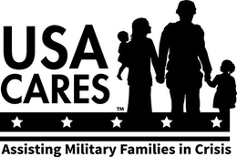 USA CARES ASSISTING MILITARY FAMILIES IN CRISIS trademark