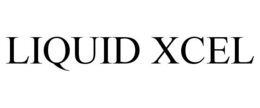 LIQUID XCEL trademark
