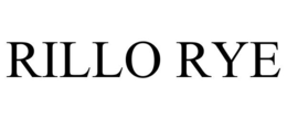 RILLO RYE trademark