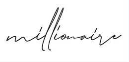 MILLIONAIRE trademark