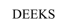 DEEKS trademark