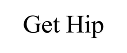 GET HIP trademark