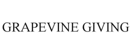 GRAPEVINE GIVING trademark