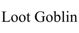 LOOT GOBLIN trademark