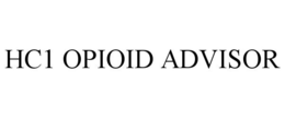 HC1 OPIOID ADVISOR trademark