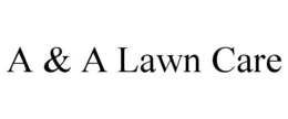A & A LAWN CARE trademark