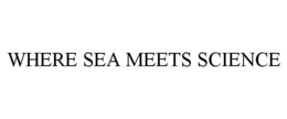 WHERE SEA MEETS SCIENCE trademark