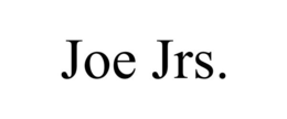 JOE JRS. trademark
