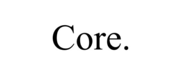 CORE. trademark