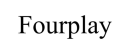FOURPLAY trademark