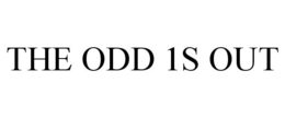 THE ODD 1S OUT trademark