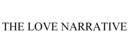 THE LOVE NARRATIVE trademark