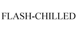 FLASH-CHILLED trademark