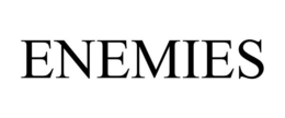 ENEMIES trademark