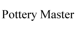 POTTERY MASTER trademark