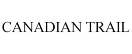 CANADIAN TRAIL trademark