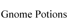 GNOME POTIONS trademark