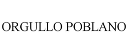 ORGULLO POBLANO trademark