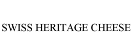 SWISS HERITAGE CHEESE trademark