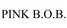 PINK B.O.B. trademark